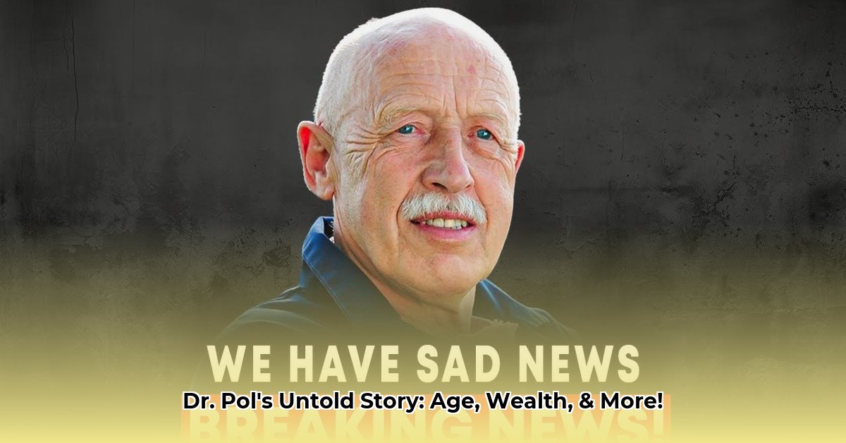 dr-pol-age-net-worth